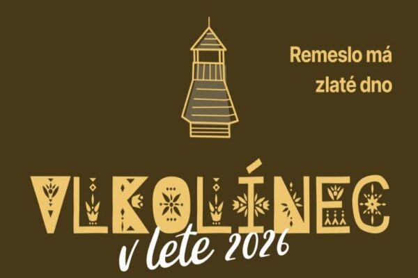 Vlkolínec v lete 2026